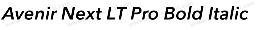 Avenir Next LT Pro Bold Italic字体转换